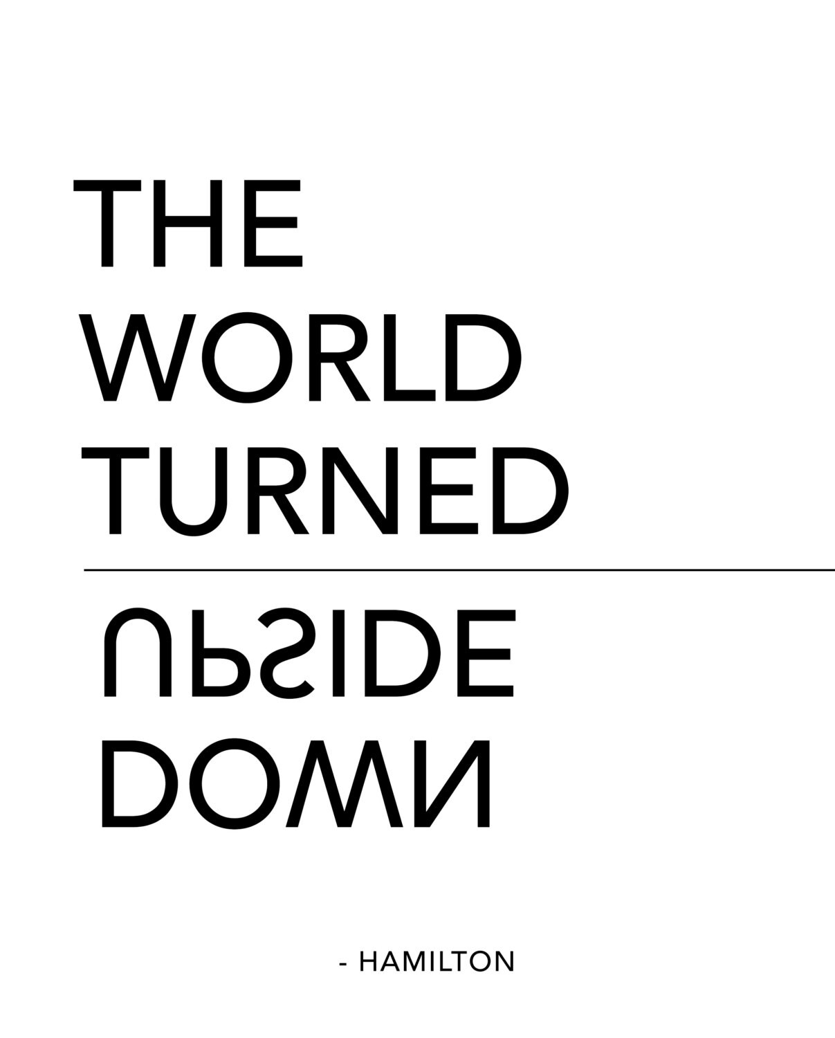 Hamilton the World Turned Upside Down, Broadway, Musical Theatre
