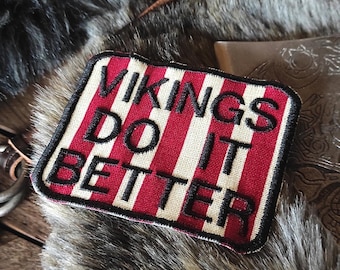 Vikings Do It Better Aufnäher Biker Aufnäher Biker Aufnäher Biker Indianer Biker Rockabilly