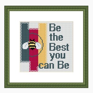 Cross stitch pattern, Modern cross stitch, cross stitch quote - &#39;BE THE BEST&#39; cross stitch chart - downloadable Pdf