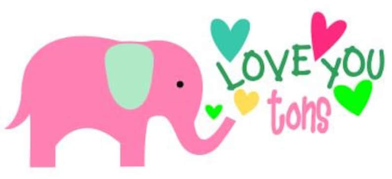 Download Love You Tons SVG DXF PS Ai and Pdf Digital Cutting Files ...