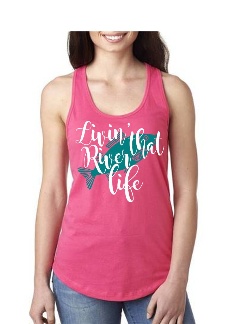life is better on the river shirt