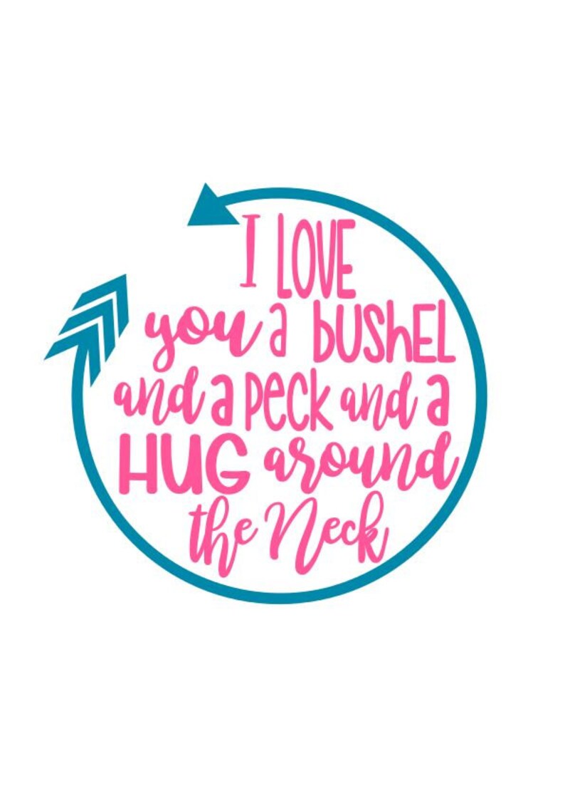 Download I Love You a Bushel and a Peck in Arrow Frame SVG DXF PS ...