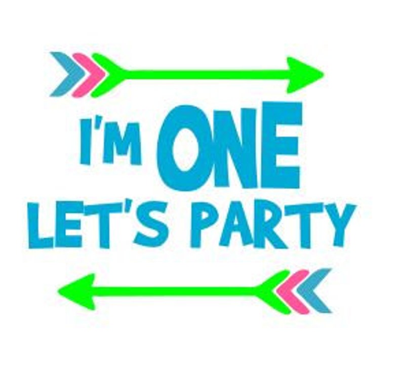 I'm One Let's Party SVG Studio 3 DXF AI. Eps. Ps Etsy