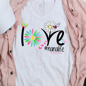 Nana Sublimation Design, Nana PNG File, Nana T Shirt Design, Spring Nana Design, Sublimation Design, PNG