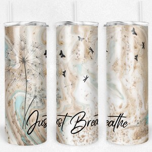 Tumbler Design, Just Breathe Tumbler Design, Digital Download, 20 oz Skinny Tumbler