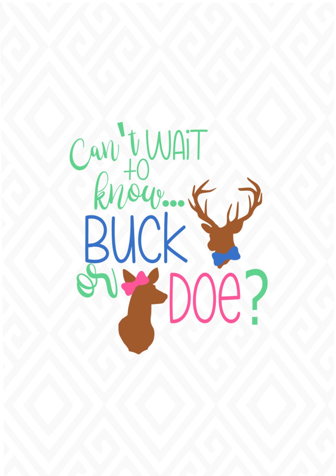 Gender Reveal Buck or Doe SVG DXF AI Eps Pdf Jpeg Png Etsy