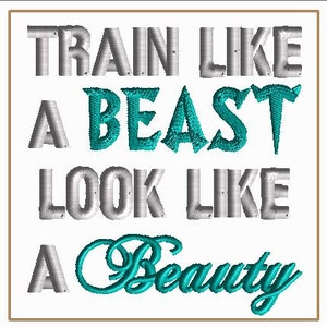 8x8 FITNESS ENTHUSIAST TRAIN like a beast, look like a BeaUTy! Embroidery Design  Bernina Babylock Brother Viking Husqvarna Melco More
