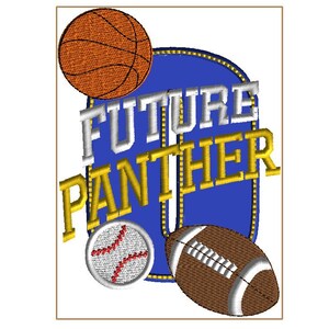 May include: A blue and gold embroidered design with the text "FUTURE PANTHER" and three sports balls: a basketball, a baseball, and a football.