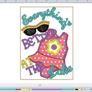 May include: Embroidered design featuring a pink and white sun hat with a yellow flower, sunglasses, and the text "Everything's Better At The Lake" in turquoise and purple.