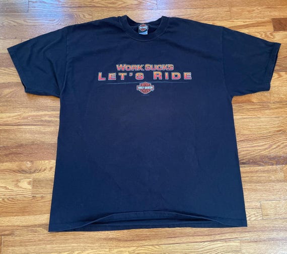 Y2K Harley Davidson Work Sucks Lets Ride Vintage T-shirt Biker XXL