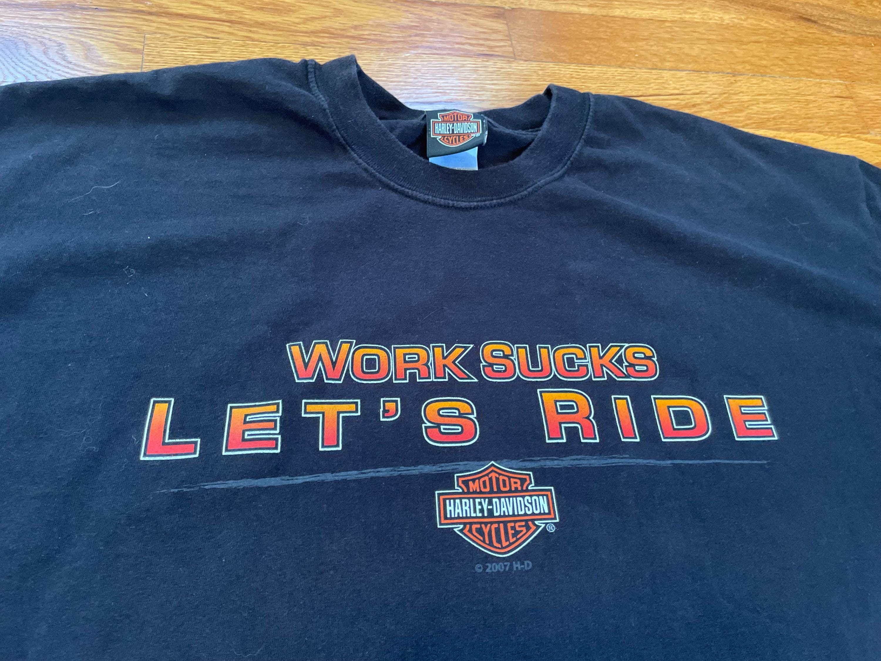 Y2K Harley Davidson Work Sucks Lets Ride Vintage T-shirt Biker XXL