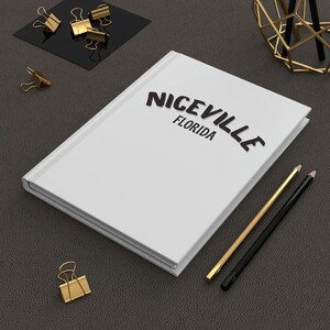 Niceville - White - Hardcover Journal Matte, Journal Journall Journalism, Florida Panhandle
