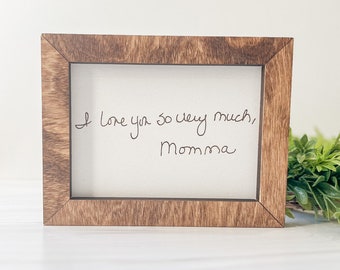 Personalized Handwriting Sign | Engraved Handwritten Gift | Custom Handwritten Sign | Gift For Loved One | Your Actual Handwriting on a Sign