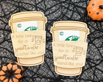 Teacher Gifts | Gifts For A Teachers | Gifts For Friends | Coffee Gift Card Holder | Back To School Gift | End of School Gift | Halloween