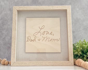 Personalized Handwriting Shadow Box | Engraved Handwritten Gift | Custom Handwritten Sign | Gift For Loved One | Your Handwriting on a Sign