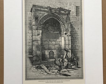 1880 Fountain of the Gate of the Chain - Bab es Silsileh Original Antique Engraving - Mounted and Matted - Available Framed - Palestine