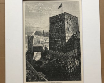 1880 The Tower of David - Phasaelus Original Antique Engraving - Mounted and Matted - Available Framed - Palestine