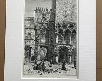 1876 Entrance to Doge's Palace, Venice Original Antique Wood Engraving - Mounted and Matted - Italy - Venetian Gothic Architecture