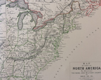 1875 Map of Part of North America to illustrate the Naval and Military Events of 1812-1814 Original Antique Matted Map - Military History