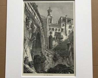1876 Off the Rialto Venice Original Antique Wood Engraving - Mounted and Matted - Italy - Decorative Wall Art - Available Framed