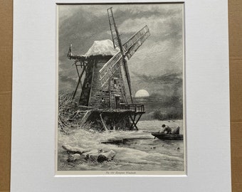 1876 The Old Hampton Windmill Original Antique Engraving - Thames River - England - Mounted and Matted - Available Framed