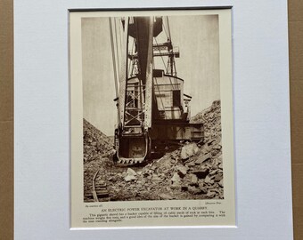 1933 An Electric Power Excavator at work in a Quarry Original Vintage Print - Machinery - Mechanics - Mounted and Matted - Available Framed