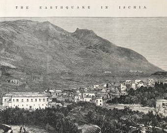 1883 The Earthquake in Ischia - Casamicciola and Mount Epomeo Original Antique Print - Italy - Mounted and Matted - Available Framed