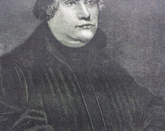 1883 Martin Luther, from the picture by Hans Holbein Original Antique Engraving - Victorian Decor - Portrait - Unique Wall Decor
