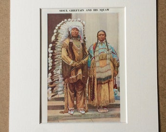 1940s Sioux Chieftain and his Squaw Original Vintage Print - Mounted and Matted - Native American Chief - Dakota - Available Framed