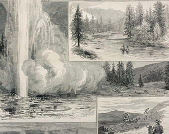 1883 Sketches in the Yellowstone Park of North America Original Antique Engraving - Victorian Decor - Yellowstone National Park - Wyoming