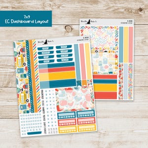 May include: Two sheets of planner stickers with a school theme. The stickers include colorful boxes, labels for days of the week, and decorative elements like apples, school buses, and alphabet letters. The text "7x9 EC Dashboard Layout" is at the top.