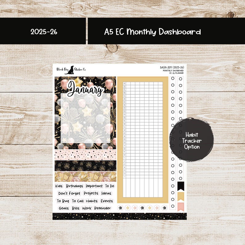 May include: A5 EC Monthly Dashboard planner sticker sheet for 2025-26. The design features a January layout with a habit tracker option. The color scheme includes black, gold, pink, and white. Includes a list of important tasks.