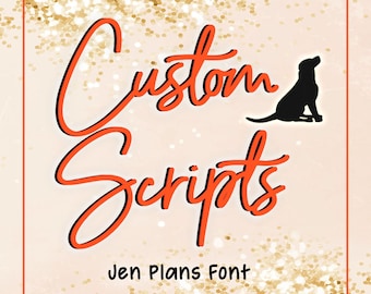CUSTOM Script Planner Stickers - Jen Plans FONT