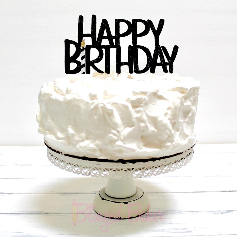Happy Birthday Candle Cake Topper Pie Topper OneSided Etsy