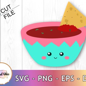 May include: A digital illustration of a cartoon salsa bowl with a smiling face, filled with red salsa and a tortilla chip. The bowl is turquoise with a pink rim. The image includes the text "CUT FILE" and file type options.