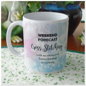 Taza de porcelana - Pronóstico de fin de semana Punto de cruz sin posibilidad de limpieza o cocción