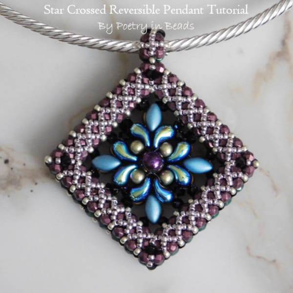 Star Crossed Reversible Pendant Tutorial, Beaded Jewelry Pattern, Irisduo, Zoliduo, Beadweaving, Two Sided Pendant, Seed Bead Jewelry, PDF