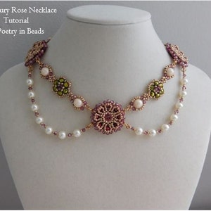 May include: A beaded necklace with a Canterbury Rose design. The necklace features a central floral pendant in shades of burgundy and gold, accented by pearls and smaller floral clusters in green and white. The text "Canterbury Rose Necklace Tutorial by Poetry in Beads" is visible.