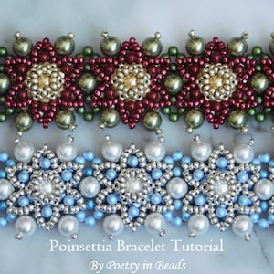 May include: Two beaded bracelets, one with red and green beads in a poinsettia design and one with blue and white beads in a snowflake design. The bracelets are on a white marble surface. The text "Poinsettia Bracelet Tutorial By Poetry in Beads" is below the bracelets.