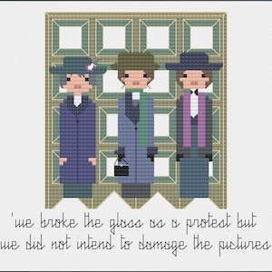 May include: Cross-stitch artwork depicting three figures in hats and coats, standing in front of a decorative frame. The figures are in shades of blue, green, and purple. Text at the bottom reads, "'we broke the glass as a protest but we did not intend to damage the pictures!'"