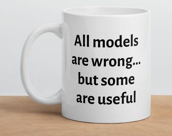 All Models are Wrong Mug