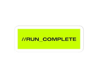 Run Complete - Marathon Game Kiss-cut Vinyl Decal