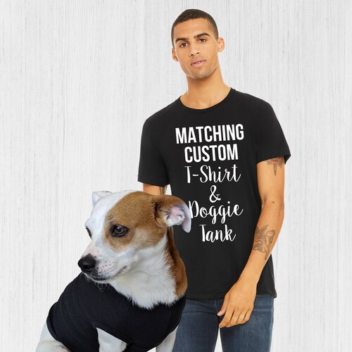 custom dog and owner shirts