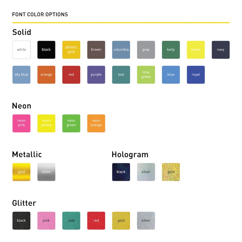 May include: A chart showing different font color options for text. The options are divided into categories: Solid, Neon, Metallic, Hologram, and Glitter. Each category has a row of color swatches.