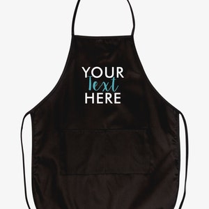 Custom Apron - Personalized Aprons with text, logo or graphic - Kitchen Apron -  Baking - Cooking Apron - Gift for Mom - Monogram Apron