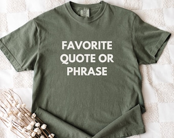 Custom Comfort Colors® Shirt for Women and Men, Personalized with Text or Logo, Soft, Vintage, Gifts, Events, Bridesmaids