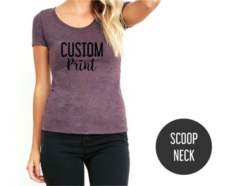 Women’s Triblend Short Sleeve Scoop with Custom Print - Custom t-shirts - Vintage T-shirts - Custom Printing - Next Level T-shirts - Tees