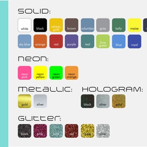 May include: A chart showing different font color options for a product. The options include solid colors, neon colors, metallic colors, hologram colors, and glitter colors. The colors are displayed in small squares.