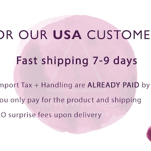 May include: White background with a large pink watercolor circle. Text in dark purple reads "FOR OUR USA CUSTOMERS" and "Fast shipping 7-9 days". Additional text states import tax and handling are paid.