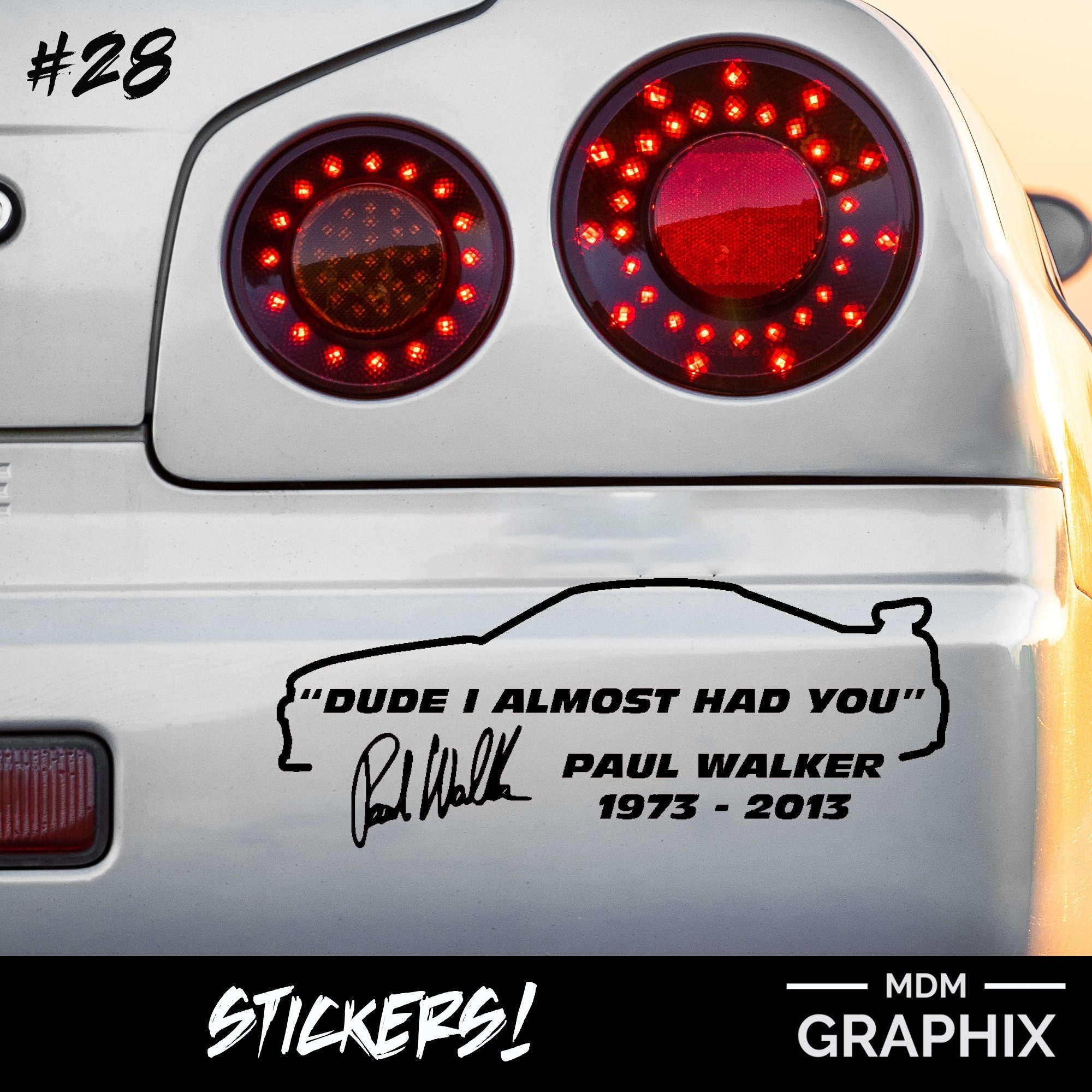 Buy Dude I Almost Had You Paul Walker Car Window Novelty Vinyl